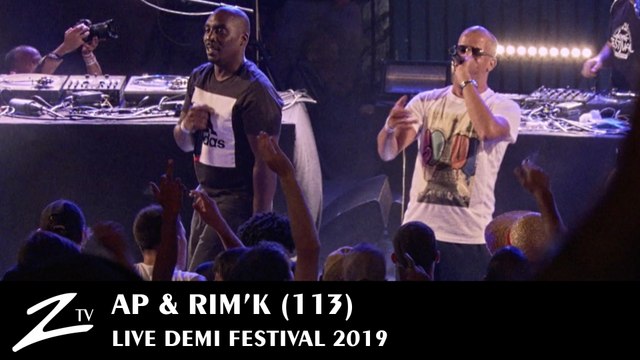 AP & RIM'K (113) - Tonton du Bled & Air Max - Demi Festival 2019 - LIVE HD