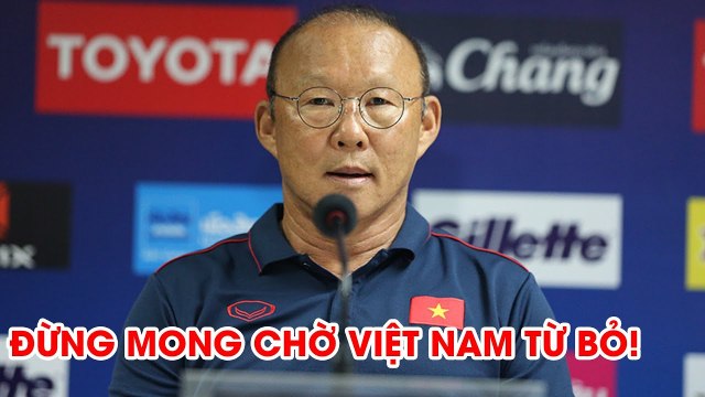 HLV Park Hang Seo tuyên bố: U22 Việt Nam không bao giờ từ bỏ khi bị dẫn trước | NEXT SPORTS