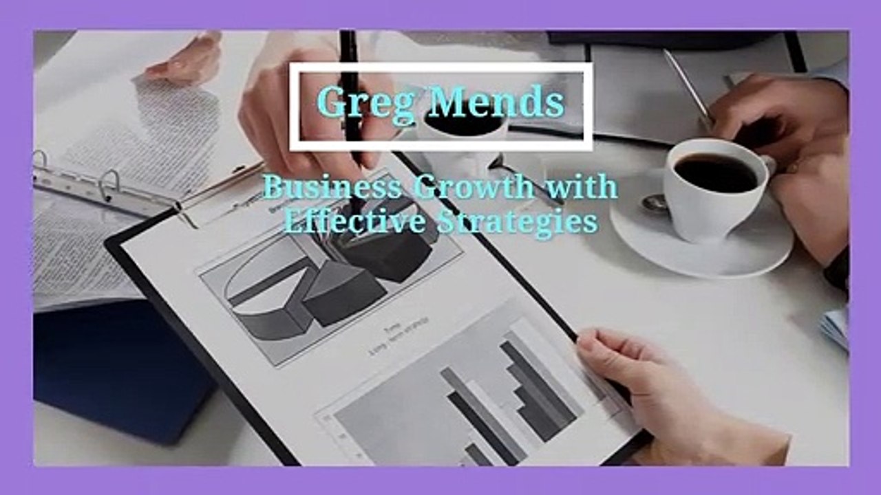 Greg Mends - Effective growth Ideas