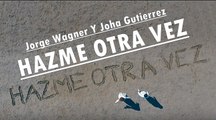 HAZME OTRA VEZ - Jorge Wagner - Música Cristiana