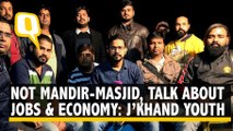 Let’s Talk About Jobs & Economy, Not Mandir-Masjid: Jharkhand Youth