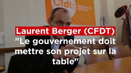 Laurent Berger à Nancy : "le gouvernement doit mettre son projet sur la table"