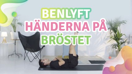 Benlyft, händerna på bröstet - Steg för Hälsa