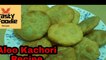 Potato Snack | Aloo Kachori Recipe by Tasty Foodie