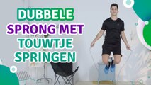 Dubbele sprong met touwtje springen - Ik Ben Fit