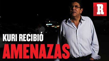 Fidel Kuri aseguró haber recibido amenazas por parte de la FMF