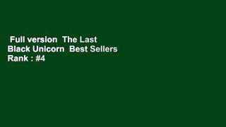 Full version  The Last Black Unicorn  Best Sellers Rank : #4