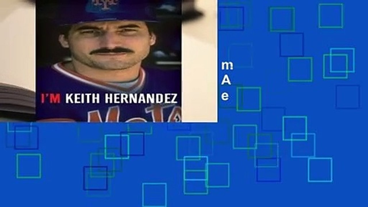Full version  I m Keith Hernandez: A Memoir  For Kindle