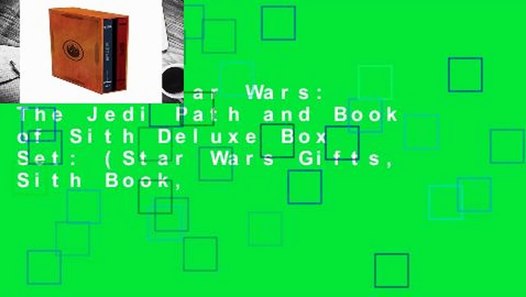 the jedi path and book of sith deluxe box set