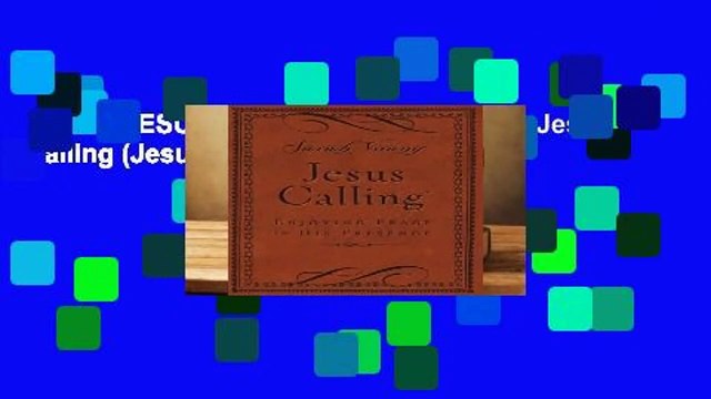[Read] JESUS CALLING Deluxe Edition Jesus Calling (Jesus Calling (R)) For Online
