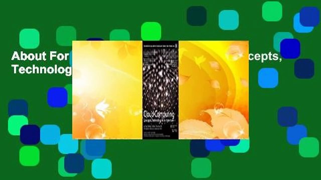 About For Books Cloud Computing: Concepts, Technology & Architecture Complete