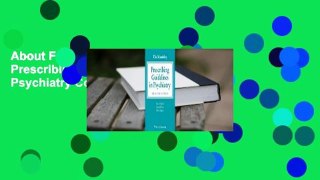 About For Books  The Maudsley Prescribing Guidelines in Psychiatry Complete