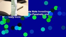 Full E-book  Real Estate Note Investing: Using Mortgage Notes to Passively and Massively Increase