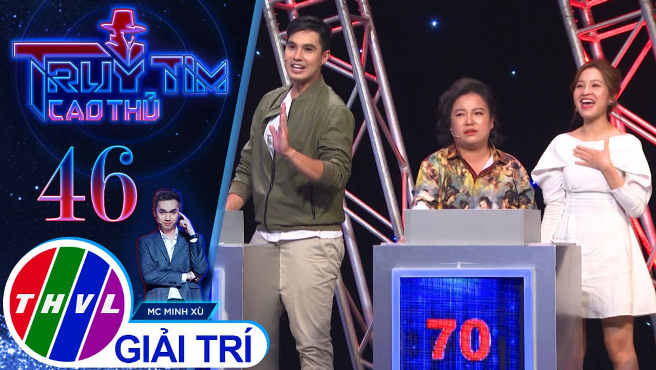 Kim Nhã nhớ “lộn địa chỉ” giúp Liêu Hà Trinh trở thành người chiến thắng | Truy tìm cao thủ - Tập 46