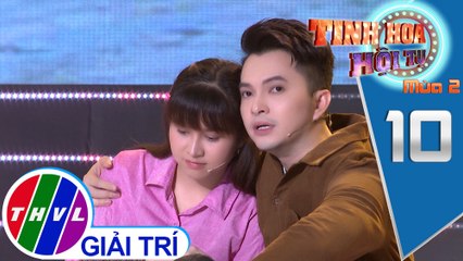 Tinh hoa hội tụ Mùa 2 - Tập 10[2]: Nhạc cảnh: Nước ngoài – Nam Cường