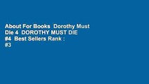 About For Books  Dorothy Must Die 4  DOROTHY MUST DIE #4  Best Sellers Rank : #3