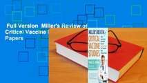 Full Version  Miller's Review of Critical Vaccine Studies: 400 Important Scientific Papers