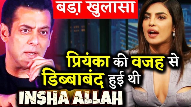 Sanjay Leela Bhansali's Film Inshallah Was Shelved Because Of Priyanka Chopra!