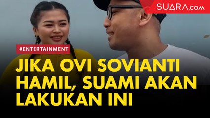 Download Video: Rencanakan Bayi Tabung, Ovi eks Duo Serigala Khawatir Suaminya Keburu Tua