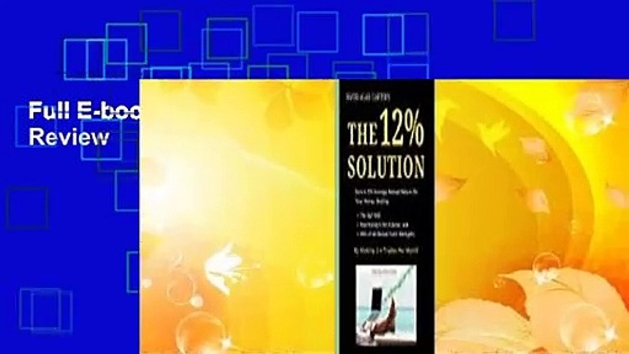 Full E-book  The 12% Solution  Review