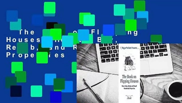 The Book on Flipping Houses: How to Buy, Rehab, and Resell Residential Properties Best Sellers