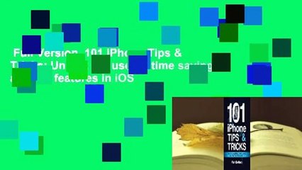 Télécharger la video: Full Version  101 iPhone Tips & Tricks: Unlock the useful, time saving and fun features in iOS