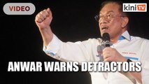 Don't test my patience, Anwar warns detractors in PKR