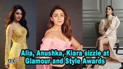 Alia, Anushka, Kiara sizzle at Glamour and Style Awards