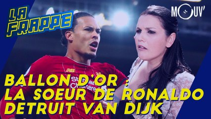Ballon d'Or : La sœur de Ronaldo détruit Van Dijk