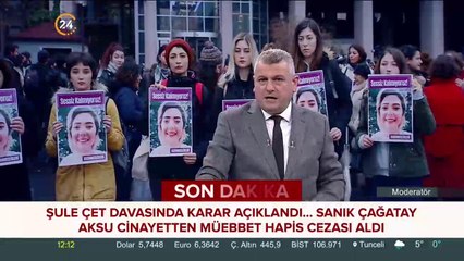 Şule Çet davasında karar açıklandı