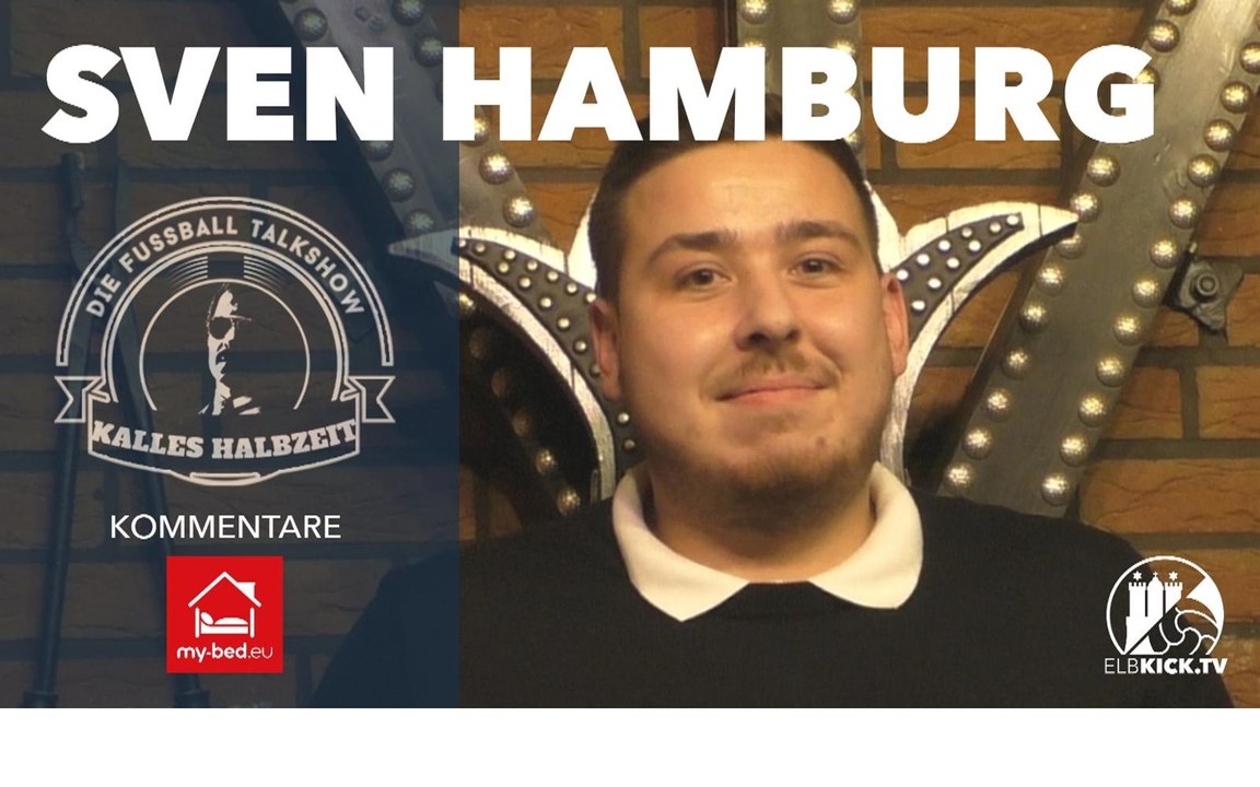 Der Mann der ersten Stunde | Kalles Halbzeit im Verlies mit Sven Hamburg