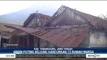 Puluhan Rumah di Lereng Gunung Sumbing Rusak Parah Diterjang Puting Beliung