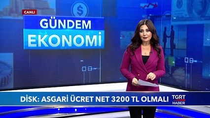 Disk: ''Asgari Ücret Net 3 Bin 200 TL Olmalı''
