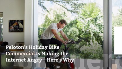 Peloton's Holiday Bike Commercial Is Making the Internet Angry—Here's Why