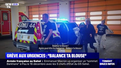 Grève aux urgences: "Balance ta blouse" - 04/12