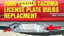 2005 Tacoma License Plate Bulb Replacement