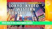 [Read] Frommer s EasyGuide to Tokyo, Kyoto and Western Honshu  Review