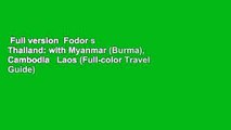 Full version  Fodor s Thailand: with Myanmar (Burma), Cambodia   Laos (Full-color Travel Guide)