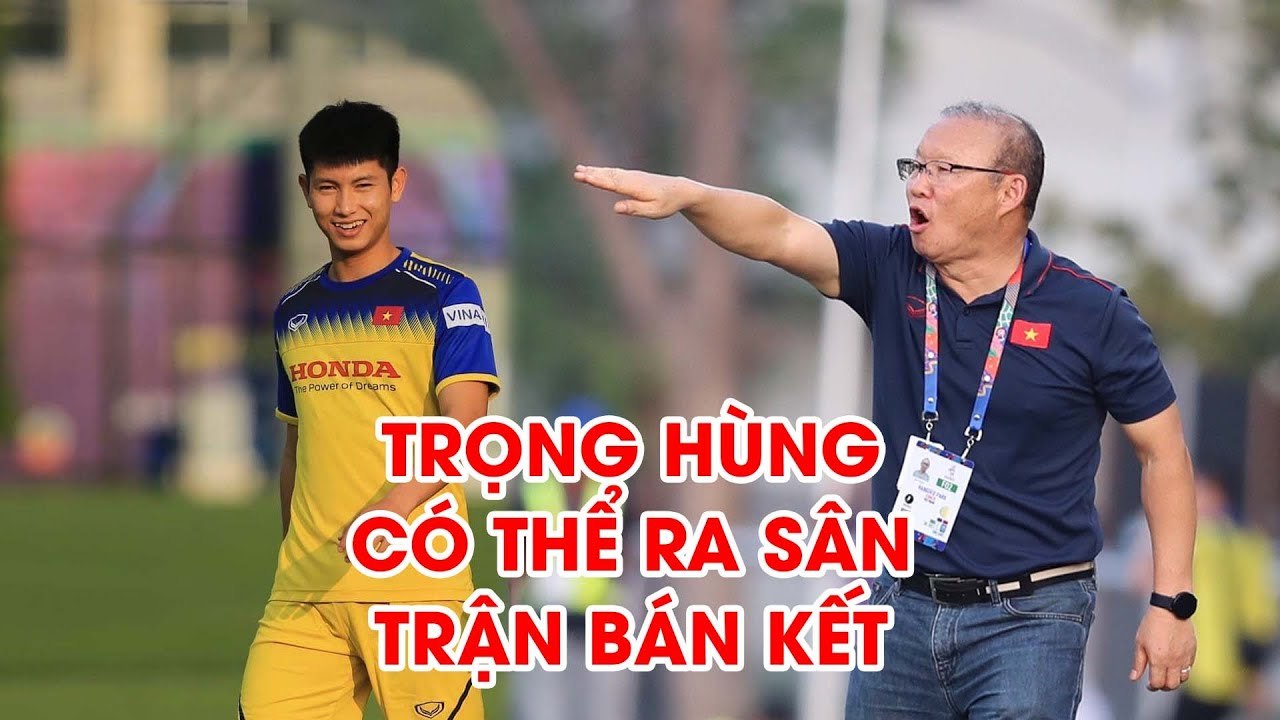 Thầy Park bất ngờ công bố Trọng Hùng có khả năng ra sân đá bán kết với Campuchia | NEXT SPORTS