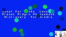 About For Books  Lonely Planet Pidgin Phrasebook  Dictionary  For Kindle