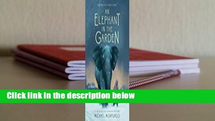 Full Version  An Elephant in the Garden  For Kindle