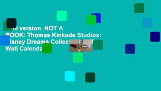 Full version  NOT A BOOK: Thomas Kinkade Studios: Disney Dreams Collection 2020 Wall Calendar