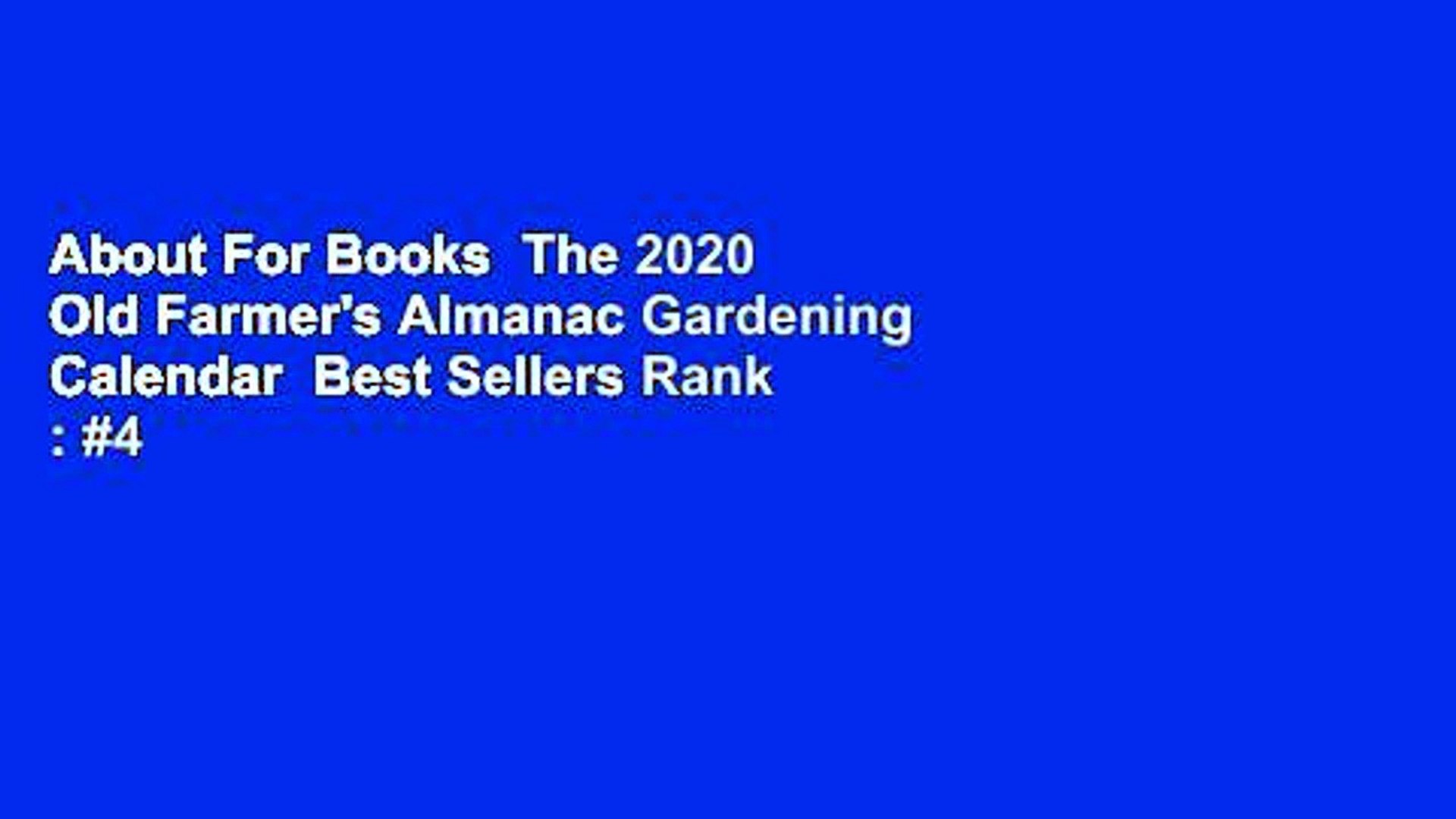 About For Books The 2020 Old Farmer S Almanac Gardening Calendar
