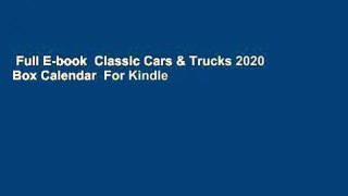 Full E-book  Classic Cars & Trucks 2020 Box Calendar  For Kindle