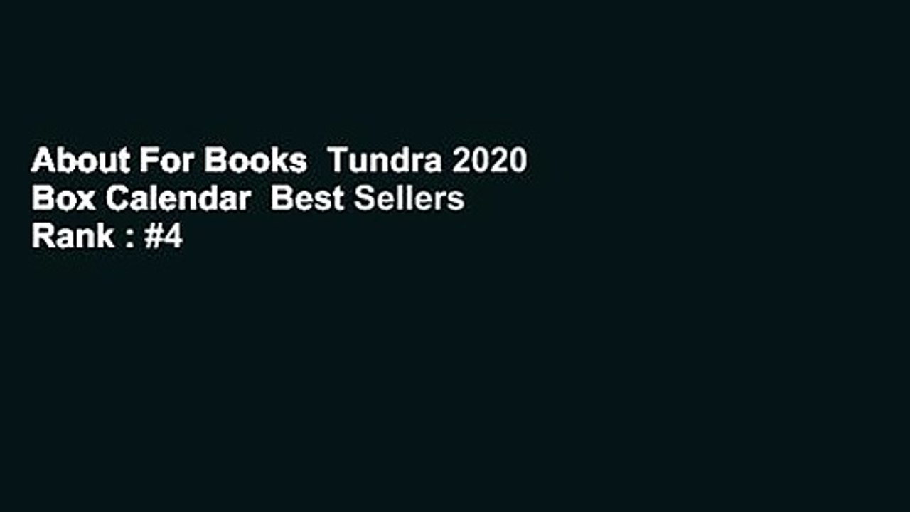 About For Books  Tundra 2020 Box Calendar  Best Sellers Rank : #4