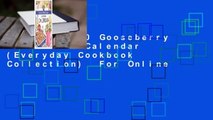 [Read] 2020 Gooseberry Patch Wall Calendar (Everyday Cookbook Collection)  For Online