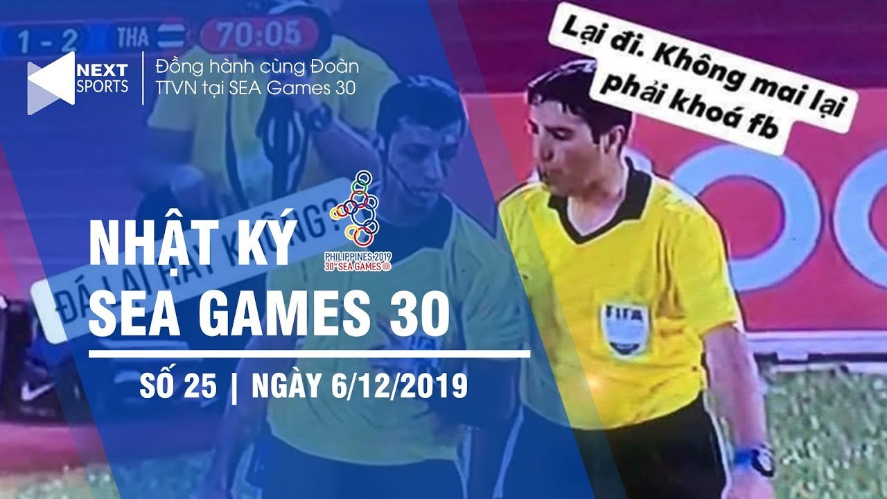 Nhật ký SEA Games 30 trưa 06/12 | Chết cười với loạt ảnh chế sau trận Việt Nam vs Thái Lan | NEXT SPORTS