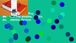 Full E-book  Can't Buy Me Love: The Beatles, Britain, and America  Review