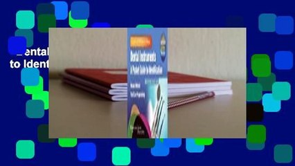 Dental Instruments: A Pocket Guide to Identification  Review