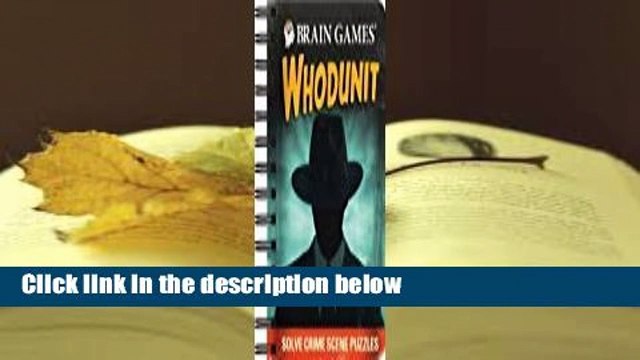 Full E-book Brain Games - Whodunit: Solve Crime Scene Puzzles For Kindle